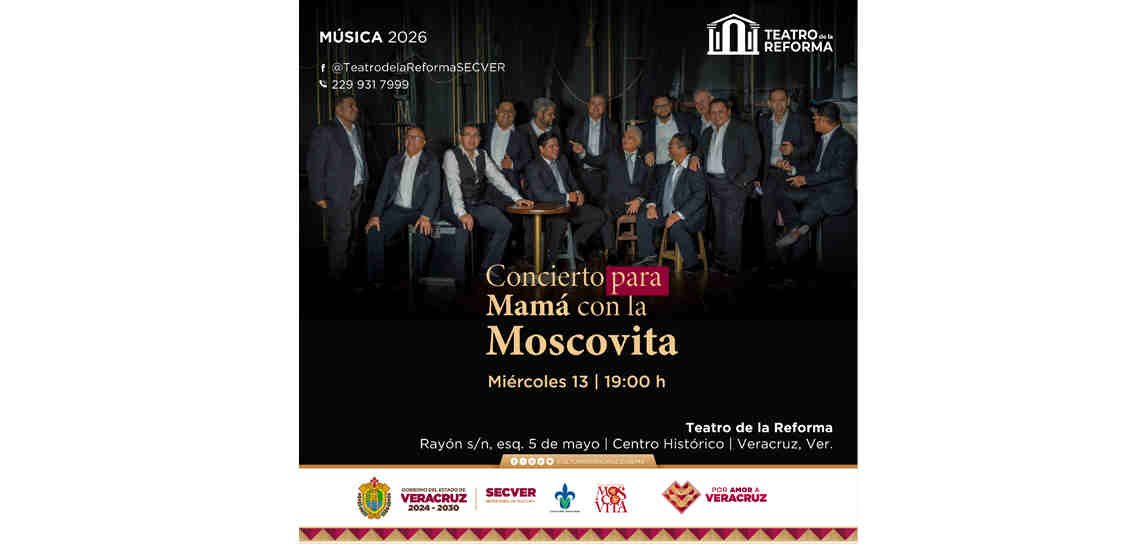 Invitan SECVER y UV al Concierto para mamá con la Moscovita